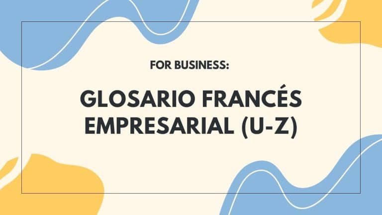 Cartel Informativo de glosario de francés empresarial