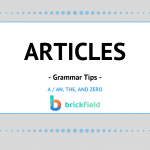 ARTICLES a, the and zero.- Grammar tips