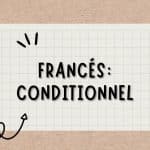 Francés: Conditionnel